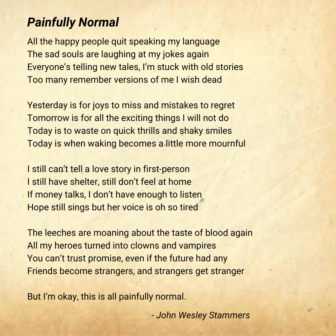 "Pianfully Normal" poem on an old parchment background.